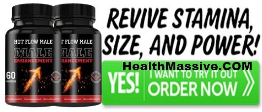 Hot Flow Male Enhancement Pills