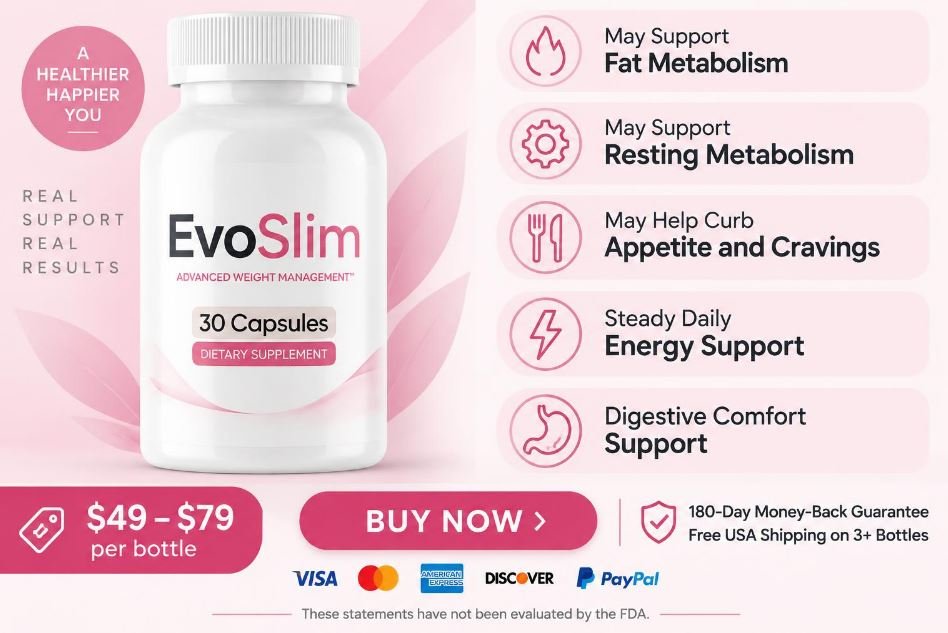 EvoSlim Benefits EvoSlim Benefits
