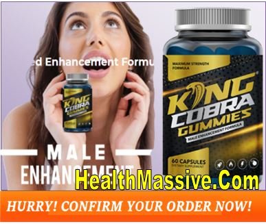 King Cobra Gummies Review King Cobra Gummies Review